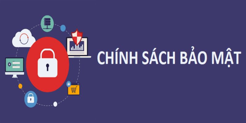 Chính sách bảo mật dành cho thành viên sân chơi