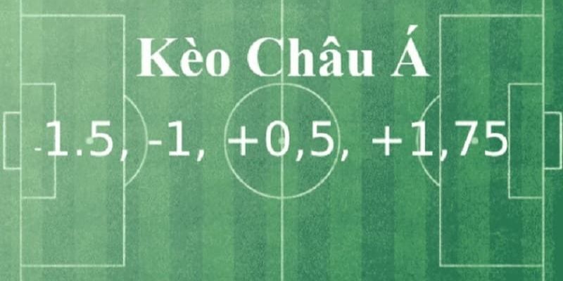 Bật mí cách đọc kèo châu Á là gì 