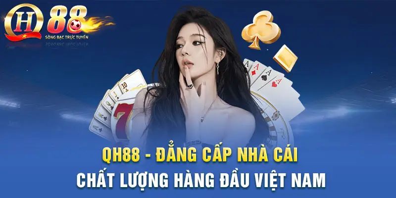 QH88 cùng vô vàn khuyến mãi giá trị thường xuyên cho cược thủ