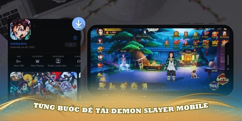 Hướng dẫn chi tiết từng bước để tải Demon Slayer Mobile